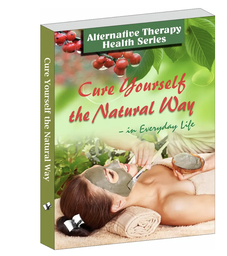 Cure Yourself the Natural Way Cure Yourself the Natural Way